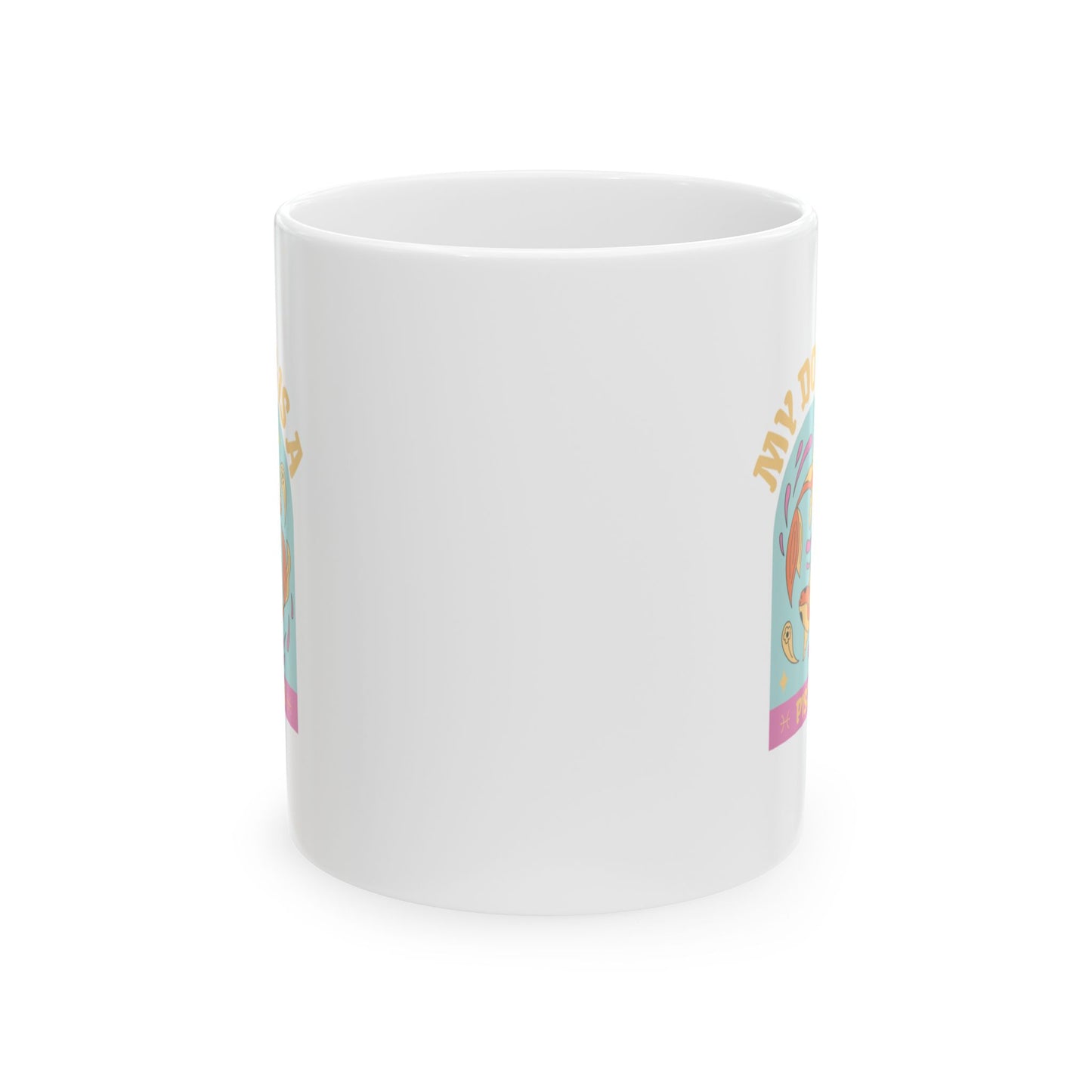 My Dog is a Pisces Mug