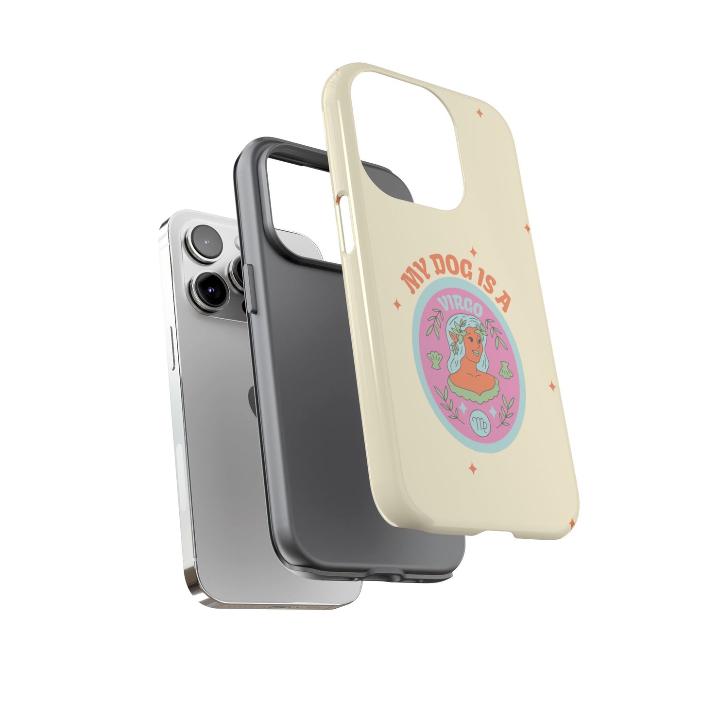 My Dog is a Virgo Phone Case