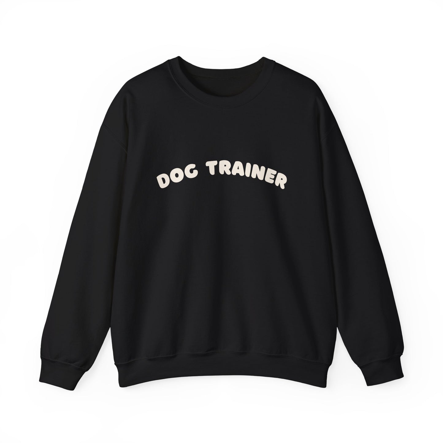 Dog Trainer Crewneck Sweatshirt | White text