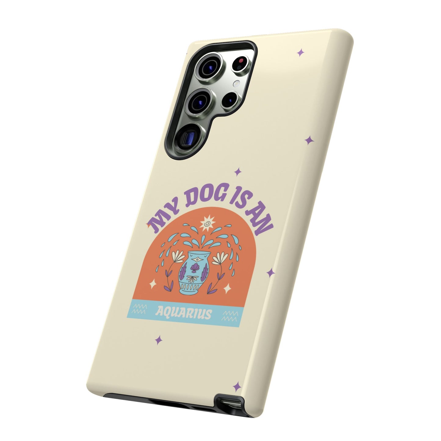 My Dog is an Aquarius Phone Case