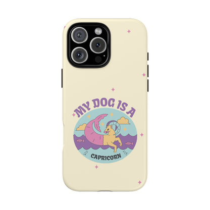 My Dog is a Capricorn Phone Case