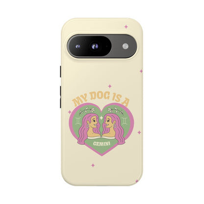 My Dog is a Gemini Phone Case
