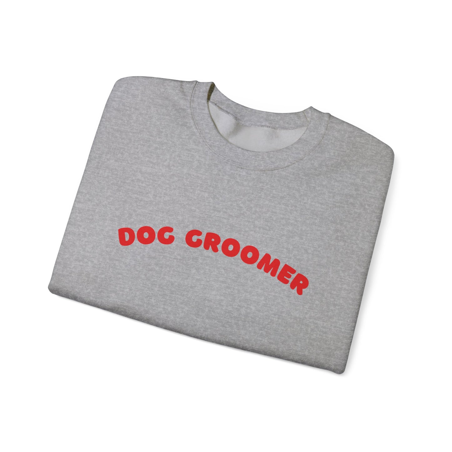 Dog Groomer Crewneck Sweatshirt | Red text