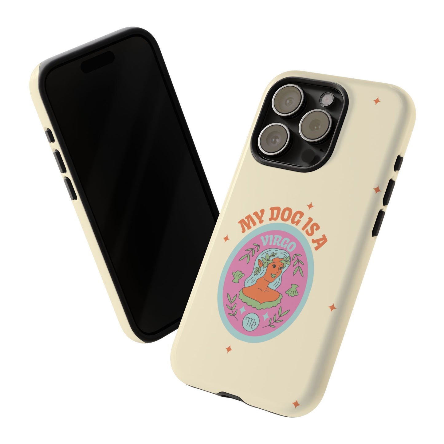 My Dog is a Virgo Phone Case