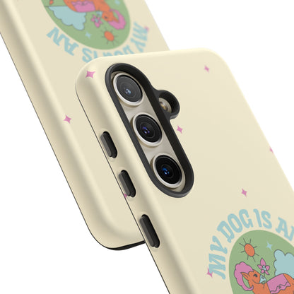 My Dog is an Aries Phone Case