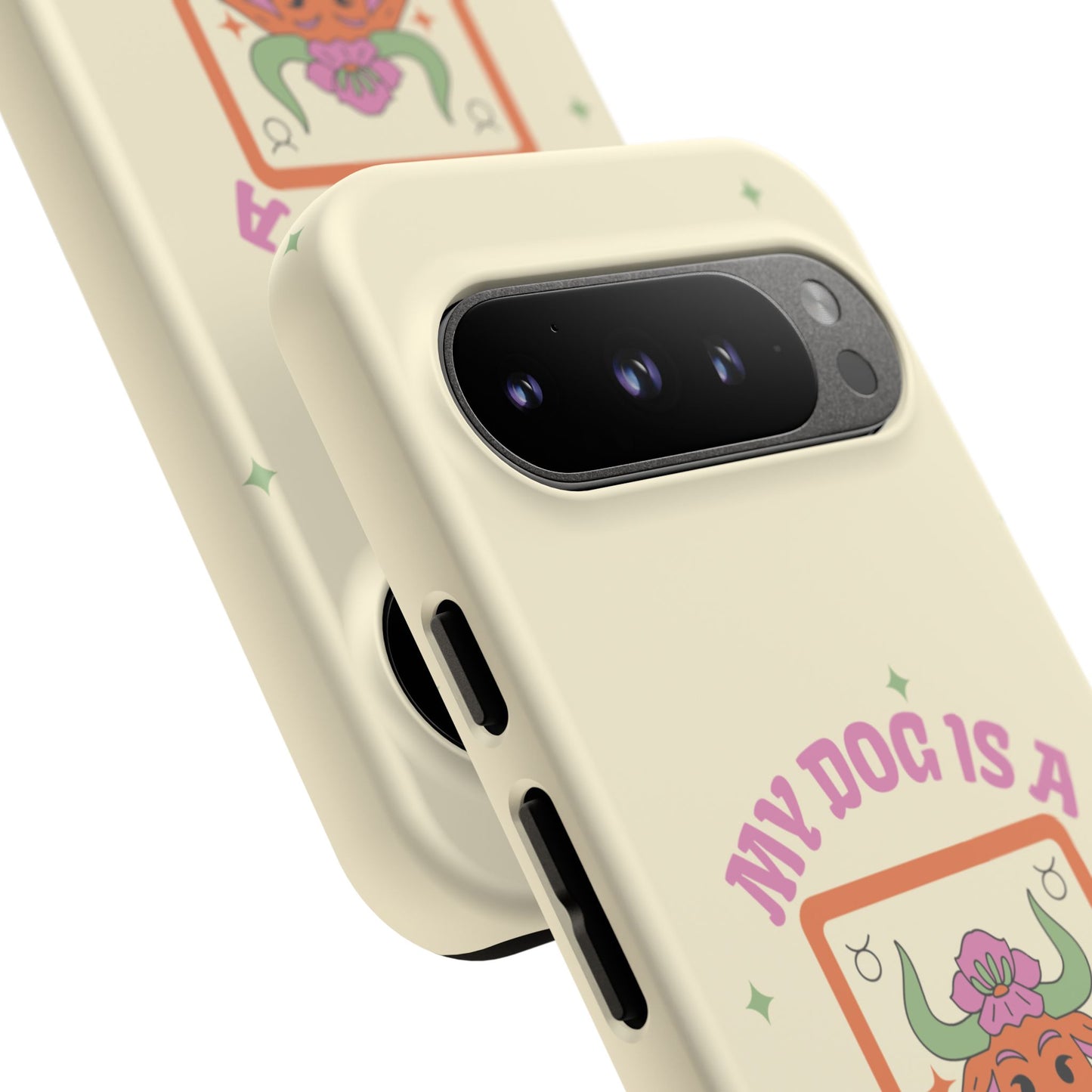 My Dog is a Taurus Phone Case
