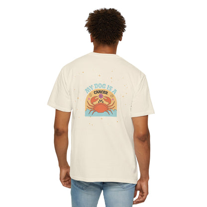 My Dog is a Cancer T-Shirt