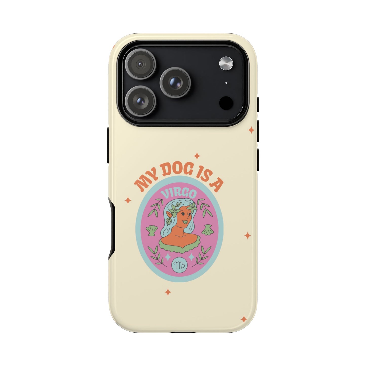 My Dog is a Virgo Phone Case
