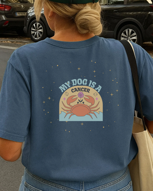 My Dog is a Cancer T-Shirt