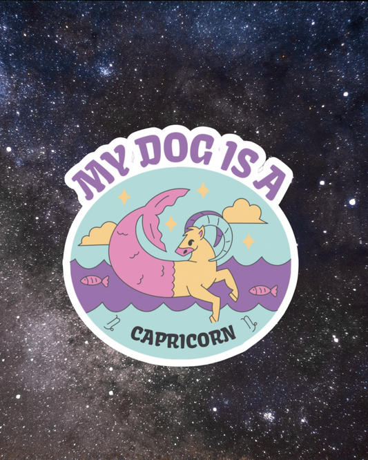 My Dog is a Capricorn Sticker