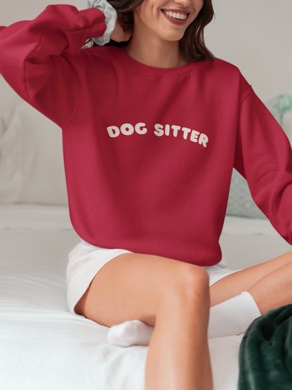 Dog Sitter sweatshirt | White text