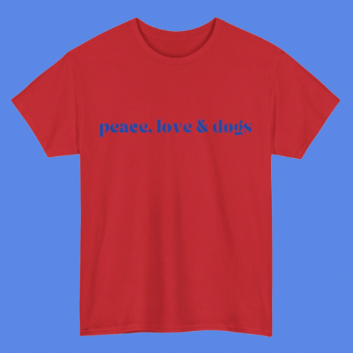 Peace Love & Dogs T-shirt - Red + Blue