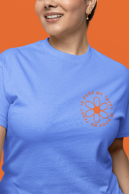 IN DOGS WE TRUST T-SHIRT